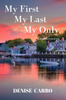 book cover for My First My Last My Only