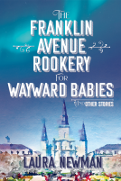 book cover for The Franklin Avenue Rookery for Wayward Babies