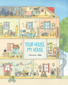 book cover for Your House, My House