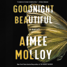 book cover for Goodnight Beautiful