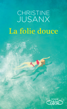 Couverture du livre pour La Folie douce