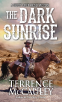 Cover Image: The Dark Sunrise