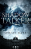 Cover Image: Shadow Talker