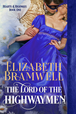 book cover for The Lord of the Highwaymen: A Historical Romance Novella