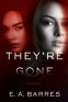 Cover Image: They're Gone