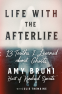 Cover Image: Life with the Afterlife
