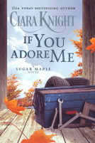 book cover for If You Adore Me