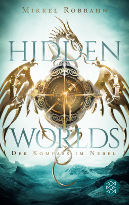 Buchcover für Hidden Worlds 1 – Der Kompass im Nebel