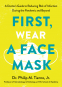 Cover Image: First, Wear a Face Mask