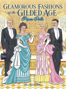 book cover for Glamorous Fashions of the Gilded Age Paper Dolls