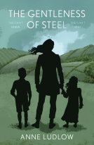 book cover for The GENTLENESS of STEEL