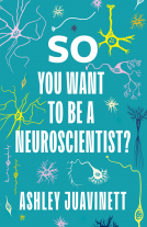 book cover for So You Want to Be a Neuroscientist?