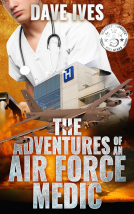book cover for The Adventures of an Air Force Medic