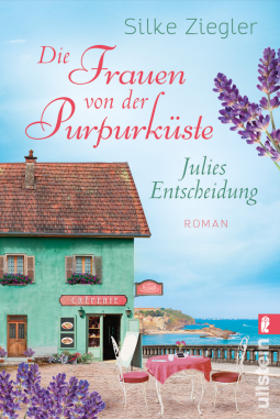 Buchcover für Die Frauen von der Purpurküste – Julies Entscheidung