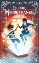 Couverture du livre pour L'agence Mondétranges - Tome 1