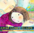 book cover for Zayde Comes to Live