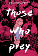 book cover for Those Who Prey