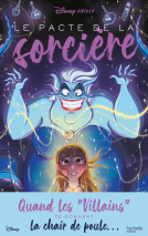 Couverture du livre pour Disney Chills - Tome 1 - Le pacte de la sorcière