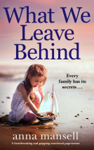 book cover for What We Leave Behind