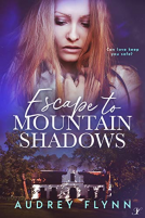 book cover for Escape To Mountain Shadows