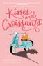Cover Image: Kisses and Croissants
