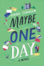 Cover Image: Maybe One Day