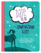 book cover for Dare to Be a Courageous Girl