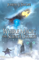 book cover for Where Magic and Science Collide