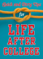 Cover Image: Quick and Dirty Tips for Life After College