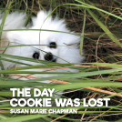 book cover for The Day Cookie Was Lost