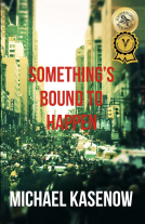 book cover for Something's Bound to Happen