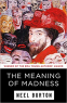 Cover Image: The Meaning of Madness