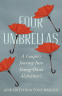 Cover Image: Four Umbrellas