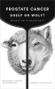 Cover Image: Prostate Cancer: Sheep or Wolf?