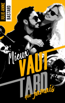 Couverture du livre pour Mieux vaut tard que jamais