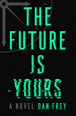book cover for The Future Is Yours