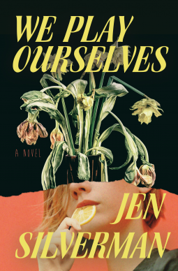 book cover for We Play Ourselves