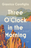 book cover for Three O'Clock in the Morning