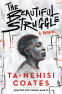 Cover Image: The Beautiful Struggle (Adapted for Young Adults)