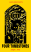 Cover Image: Four Tombstones