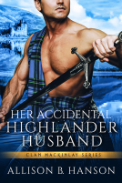 book cover for Her Accidental Highlander Husband