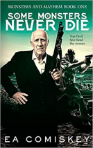 book cover for Some Monsters Never Die