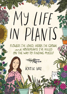 book cover for My Life in Plants