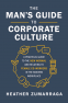 Cover Image: The Man's Guide to Corporate Culture