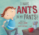 book cover for I Have Ants in My Pants