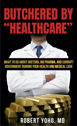 book cover for Butchered by "Healthcare"