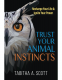 book cover for Trust Your Animal Instincts