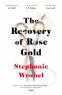 Cover Image: The Recovery of Rose Gold