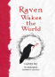 Cover Image: Raven Wakes the World