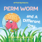 Cover Image: LITTLE big Insects: Perm Worm and A Different Day